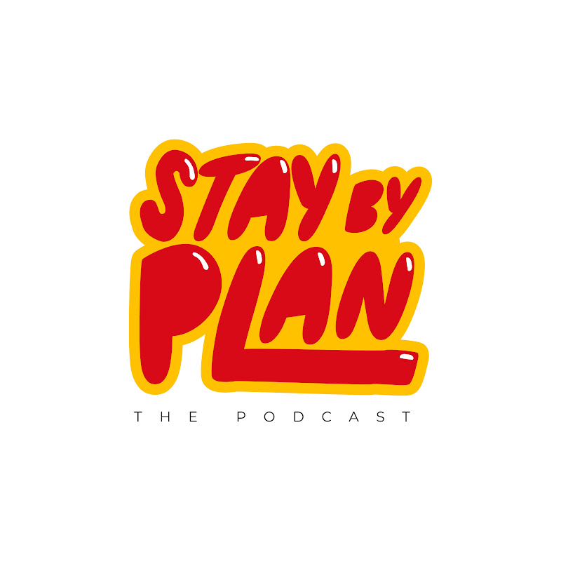 Stay By Plan - The Podcast