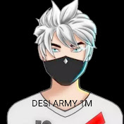 DESI ARMY 1M 