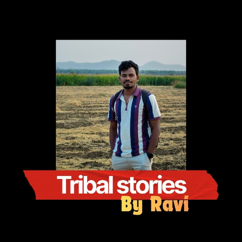 Tribal Stories By Ravi 