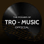 TRỌ - MUSIC OFFICIAL