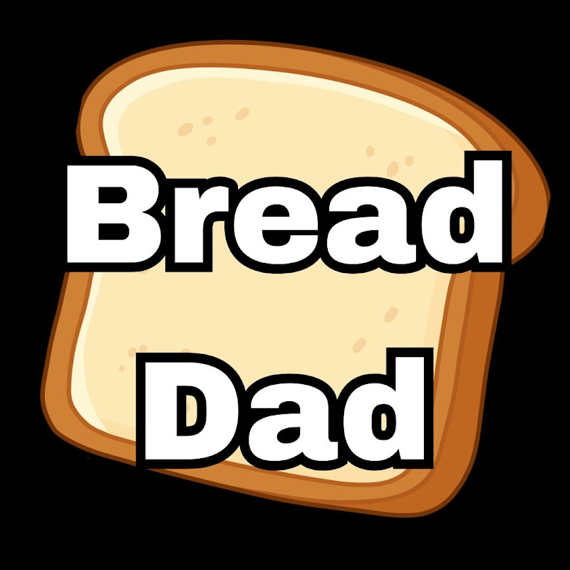 Bread Dad