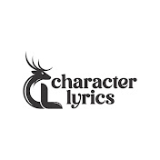 Character Lyrics