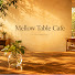 1TTQjjYq6MY-channel-avatar-Mellow Table Cafe