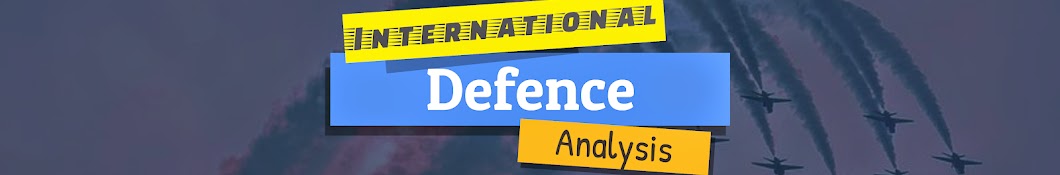 International Defence Analysis यूट्यूब चैनल अवतार