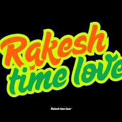 Rakesh time lover