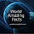 World Amaze Facts