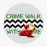 _55ne5fuRy0-channel-avatar-Crime Walk With Me