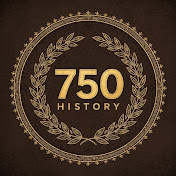 750 HISTORY