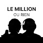Le million ou rien logo