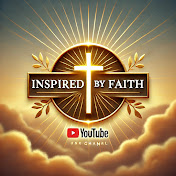 Inspired By Faith