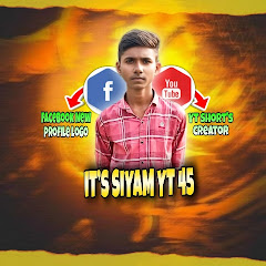 IT’S SIYAM YT 45