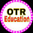 OTR Education