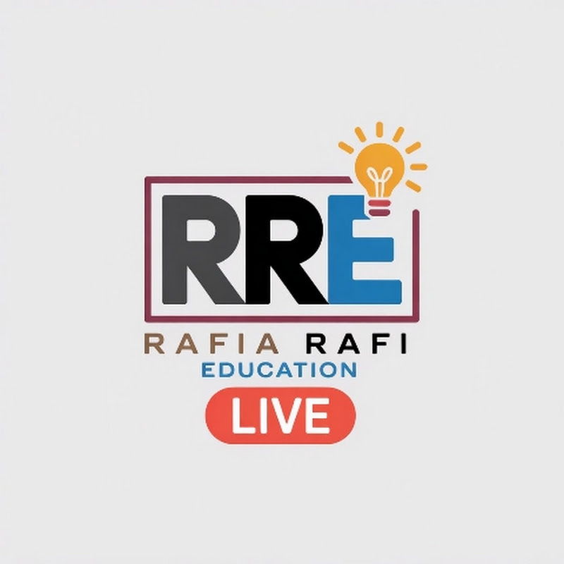 Rafia Rafi Education 