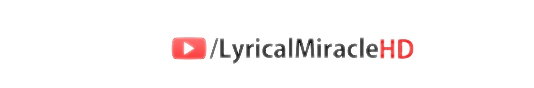 Lyrical Miracle رمز قناة اليوتيوب