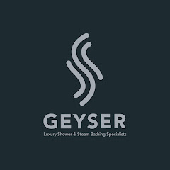 Geyser | Luxury Shower & Steam Bathing Specialists