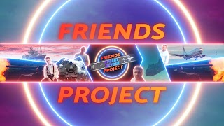Заставка Ютуб-канала «FRIENDS PROJECT»