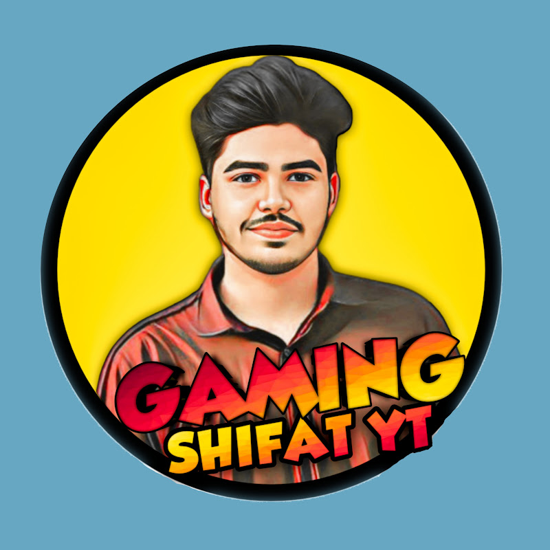 Gaming Shifat YT