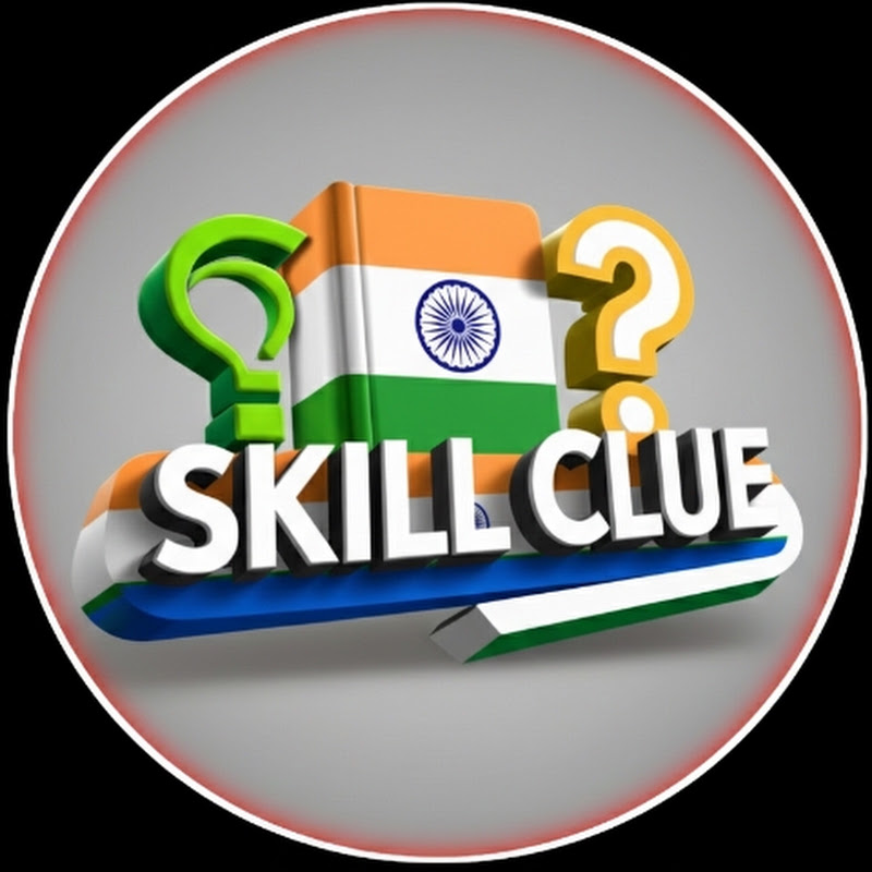 SKILL CLUE