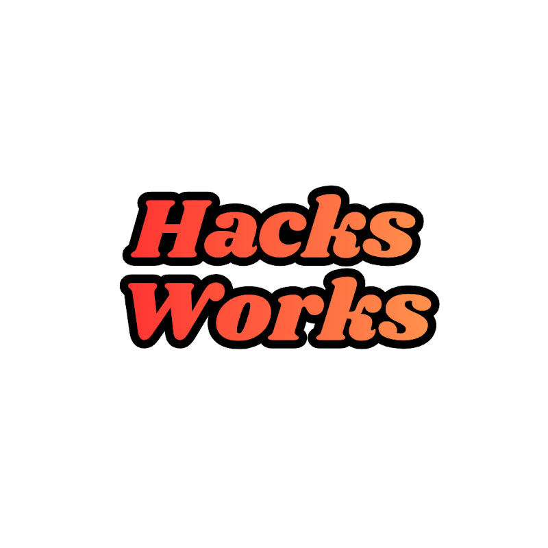 Hacks Works