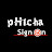 pHicha Sign On