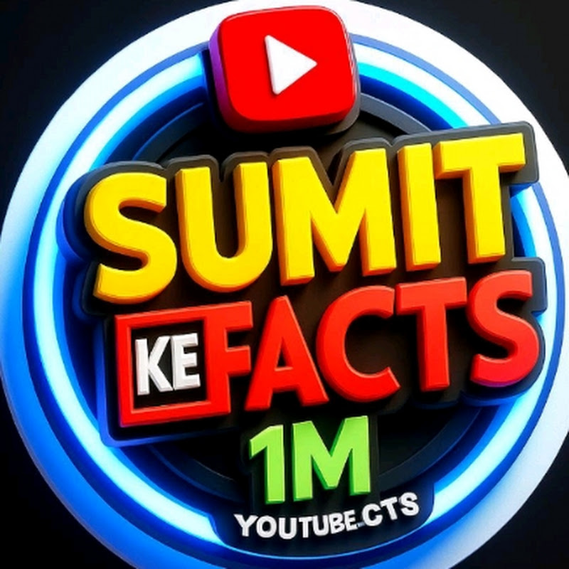 sumit Facts 1M