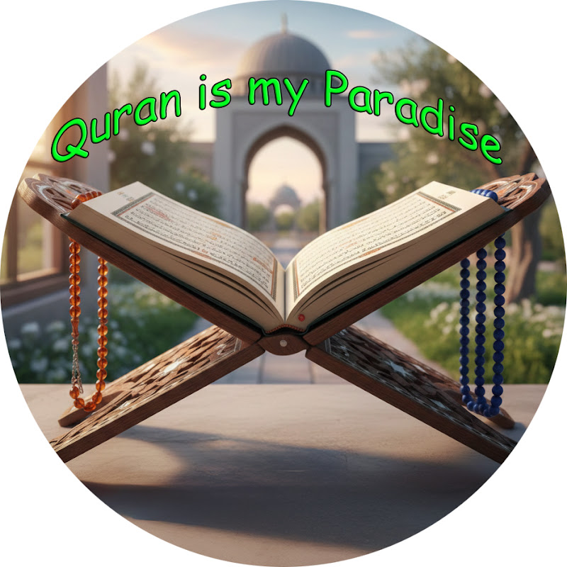 Quran Is My Paradise