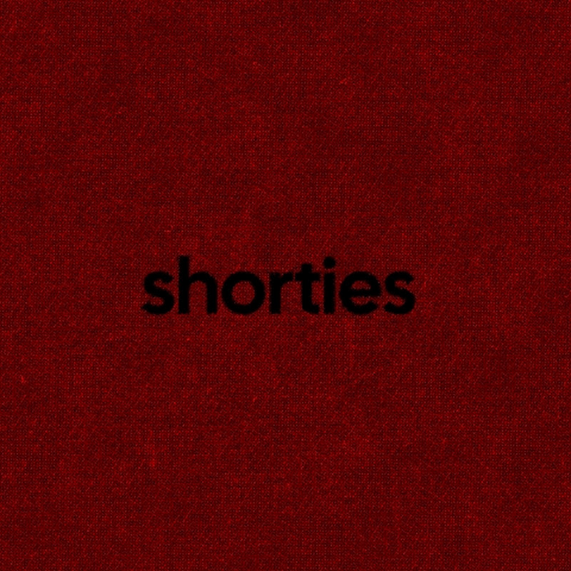 shorties