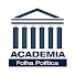 Academia Folha Política