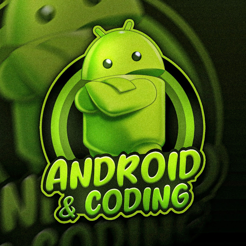 Android &Coding