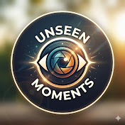 Unseen Moments