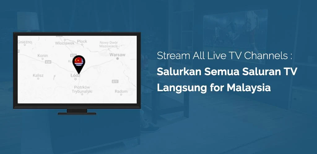 Malaysia Tv Apk For Android International Tv App Developer