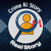 Crime Ki Story