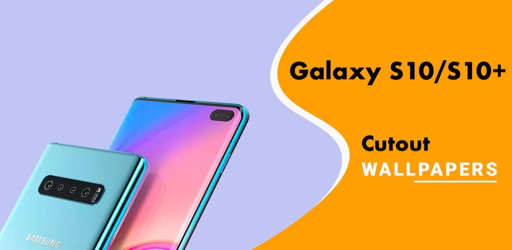 S10 Wallpaper S10 Plus Wallpaper S10e Wallpaper Apk
