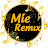 Mie Remix