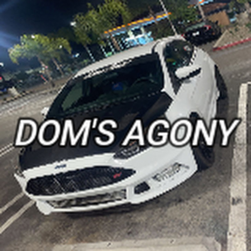 Dom's Agony
