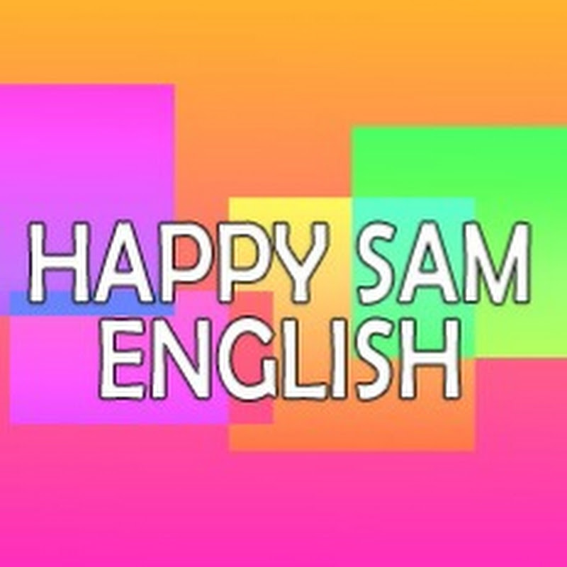 Happy Sam English