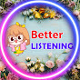 Better Listening Online