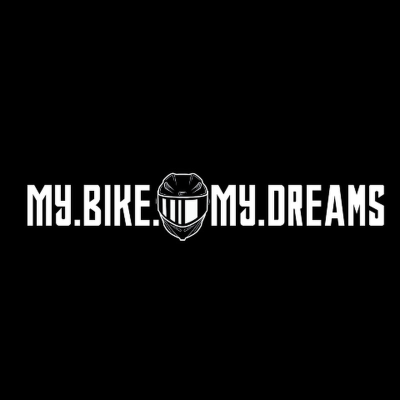 MY BIKE MY DREAMS