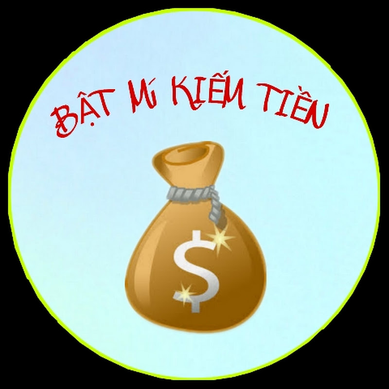 BẬT MÍ KIẾM TIỀN