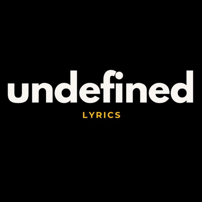 Undefined Lyrics