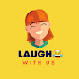 LAUGH WITH US logo