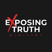 eXposing Truth Ministry