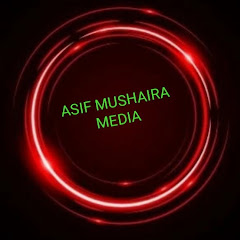 ASIF MUSHAIRA MEDIA