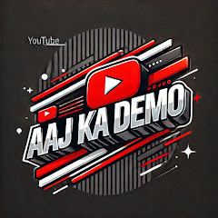 Aaj Ka Demo