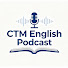 oLNqpo4XL1I-channel-avatar-CTM English Podcast
