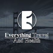 Everything Travel & Health