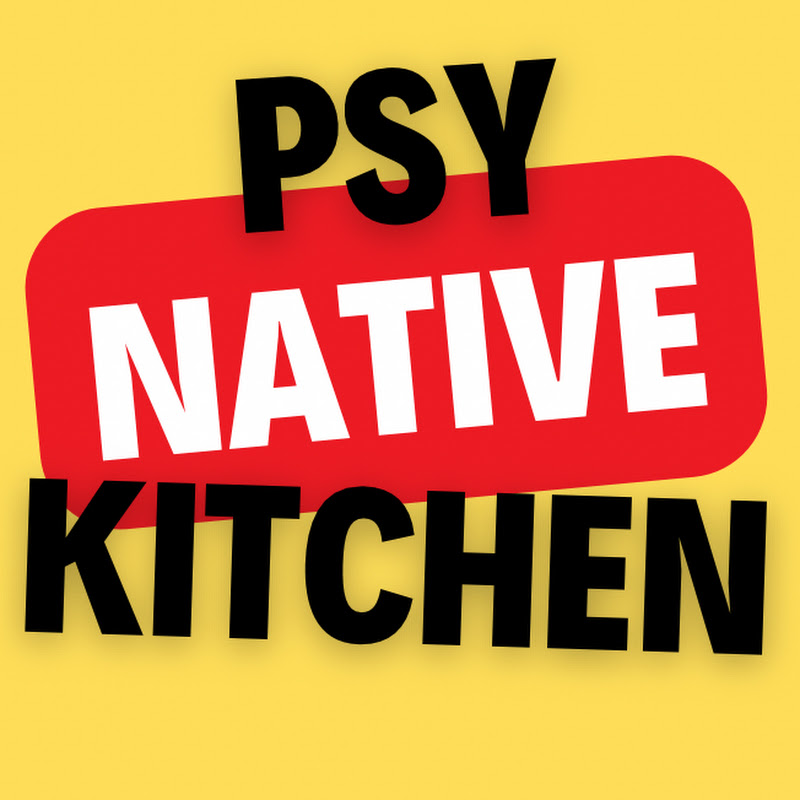 PSY NATIVE KITCHEN