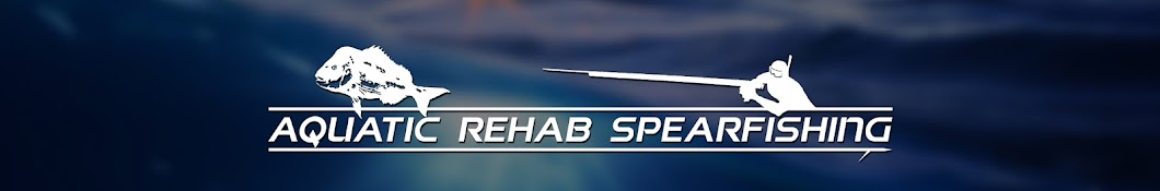 Aquatic Rehab Spearfishing Аватар канала YouTube