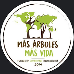 Más Árboles, Más Vida.