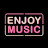 ENJOY MUSIC OFFICIAL ID